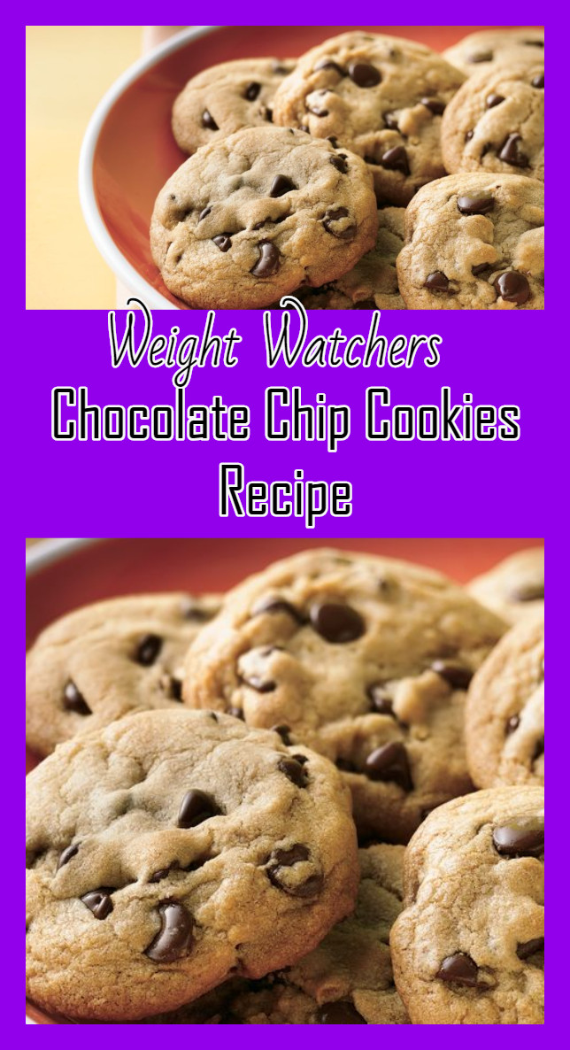 Weight Watcher Chocolate Chip Cookies Recipe
 Chocolate Chip Cookies Recipe