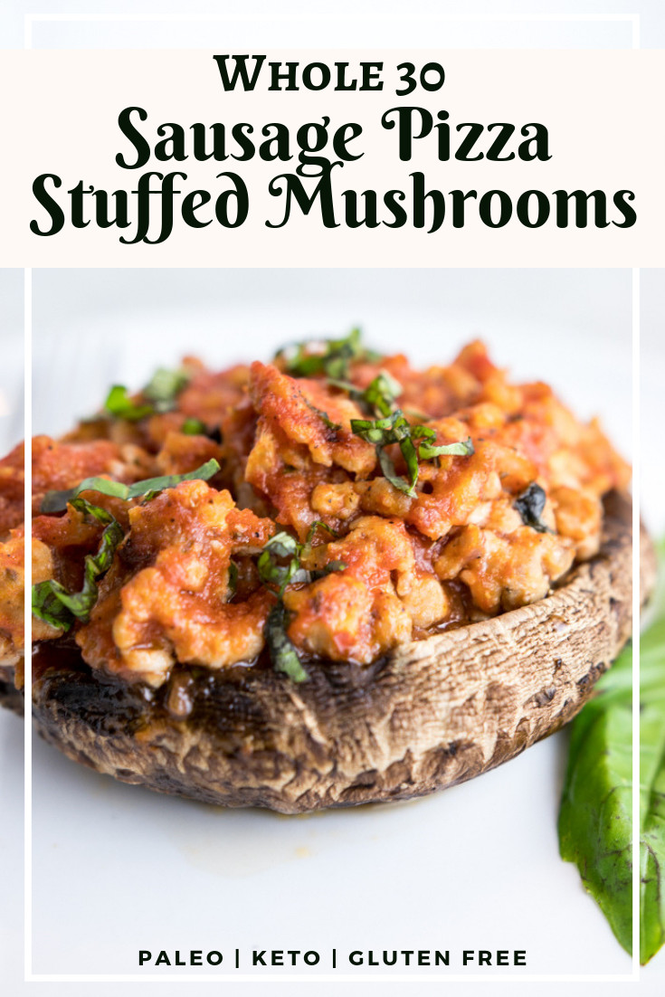 Whole Mushroom Recipes
 Sausage Pizza Stuffed Portobello Mushrooms