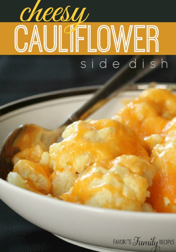 Cauliflower Side Dish Recipes
 Cheesy Cauliflower Side Dish