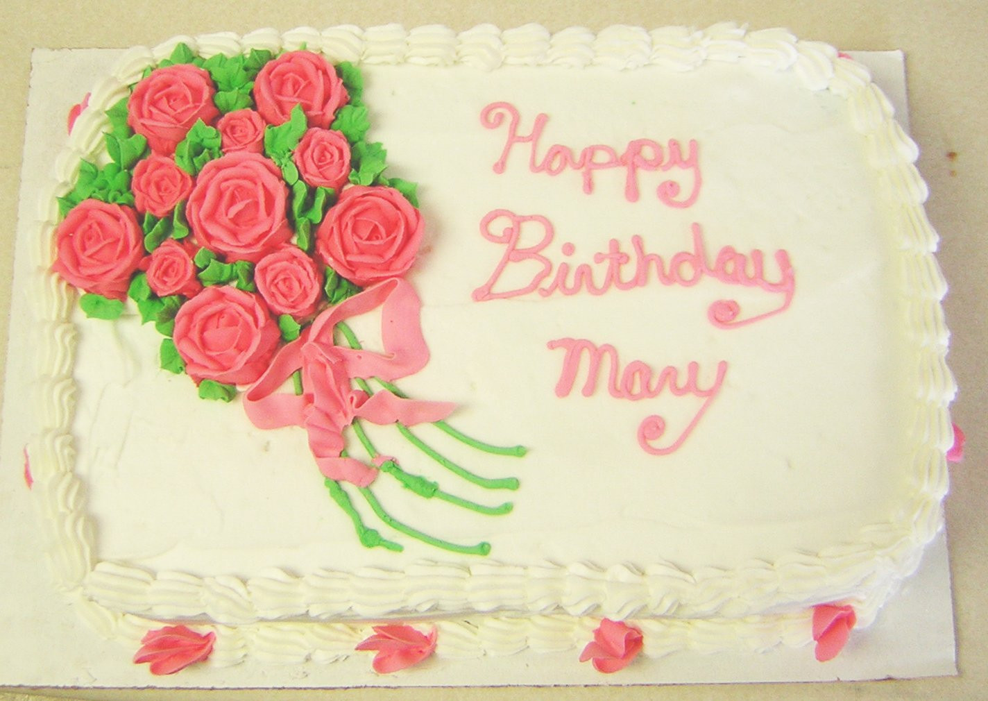 Happy Birthday Mary Cake
 Potential Regalements