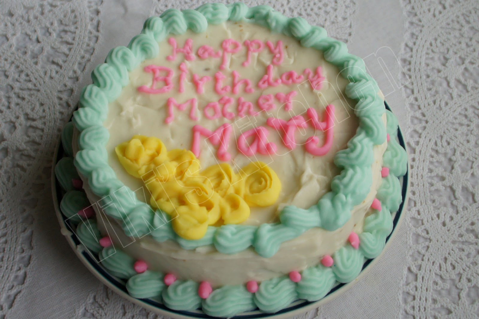 Happy Birthday Mary Cake
 Viki s Kitchen Mother Mary s Birthday