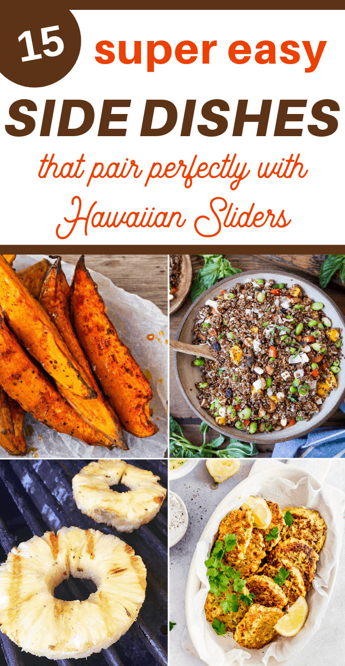 Side Dishes With Sliders
 Side Dishes for Hawaiian Sliders – 3 Boys and a Dog