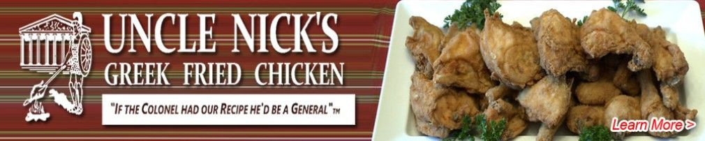 Uncle Nick'S Greek Fried Chicken
 Uncle Nick s Buena Vista own for their chicken