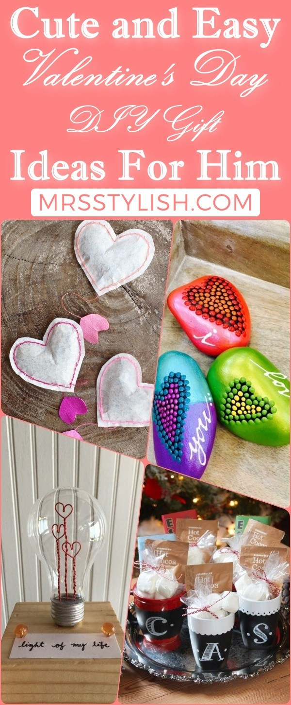 Cute Valentines Day Ideas For Him
 10 Cute and Easy Valentine s Day DIY Gift Ideas For Him