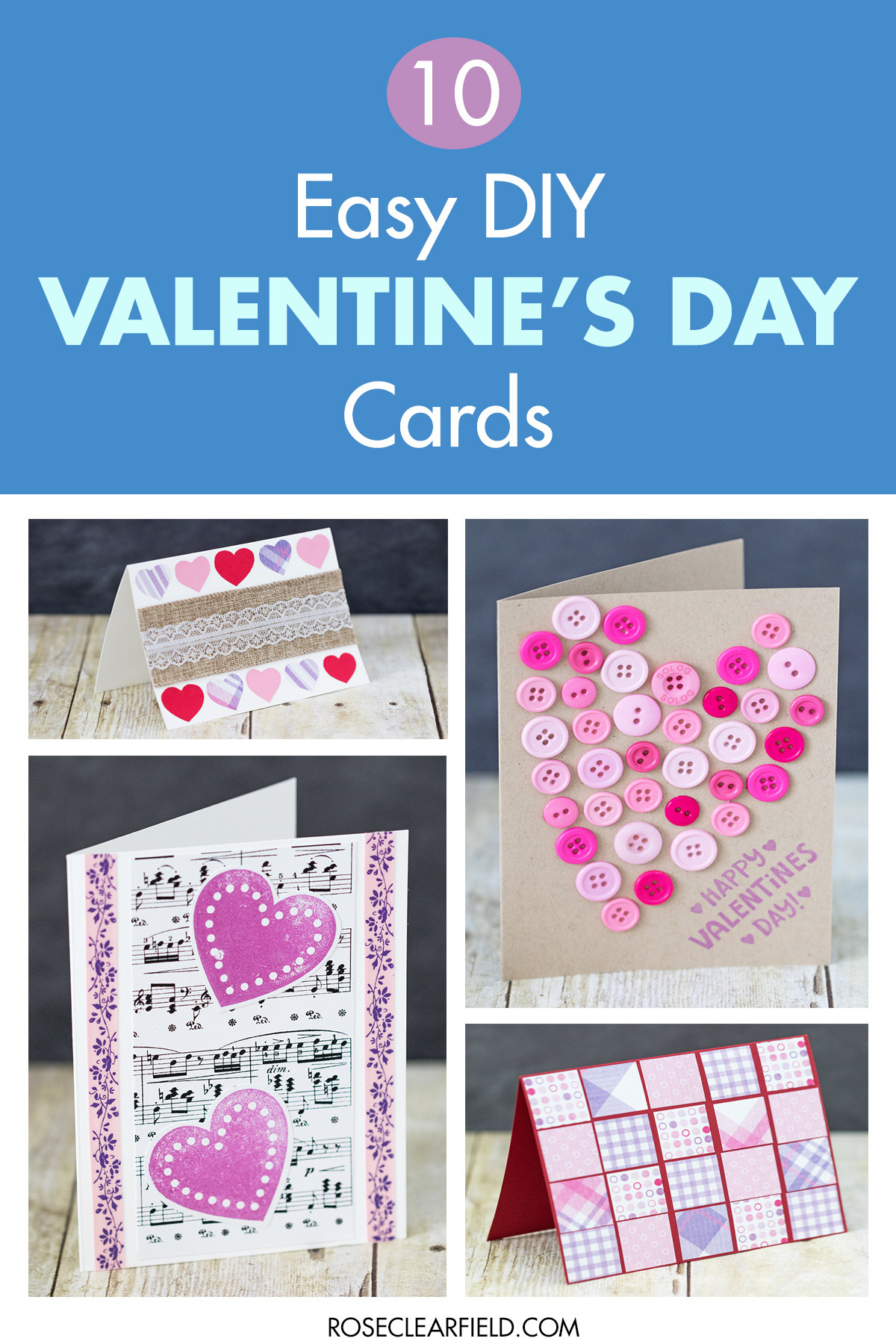 Diy Valentines Day Cards
 10 Simple DIY Valentine s Day Cards • Rose Clearfield