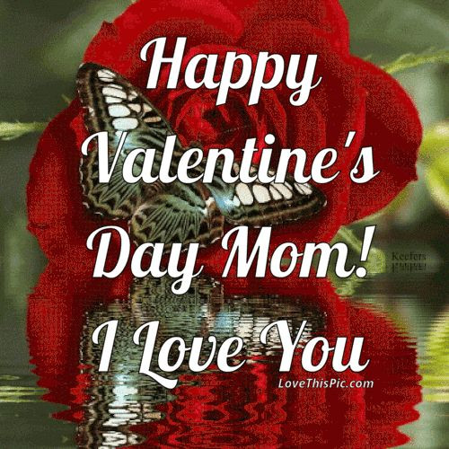 Happy Valentines Day Mom Quotes
 valentine s day mom pictures