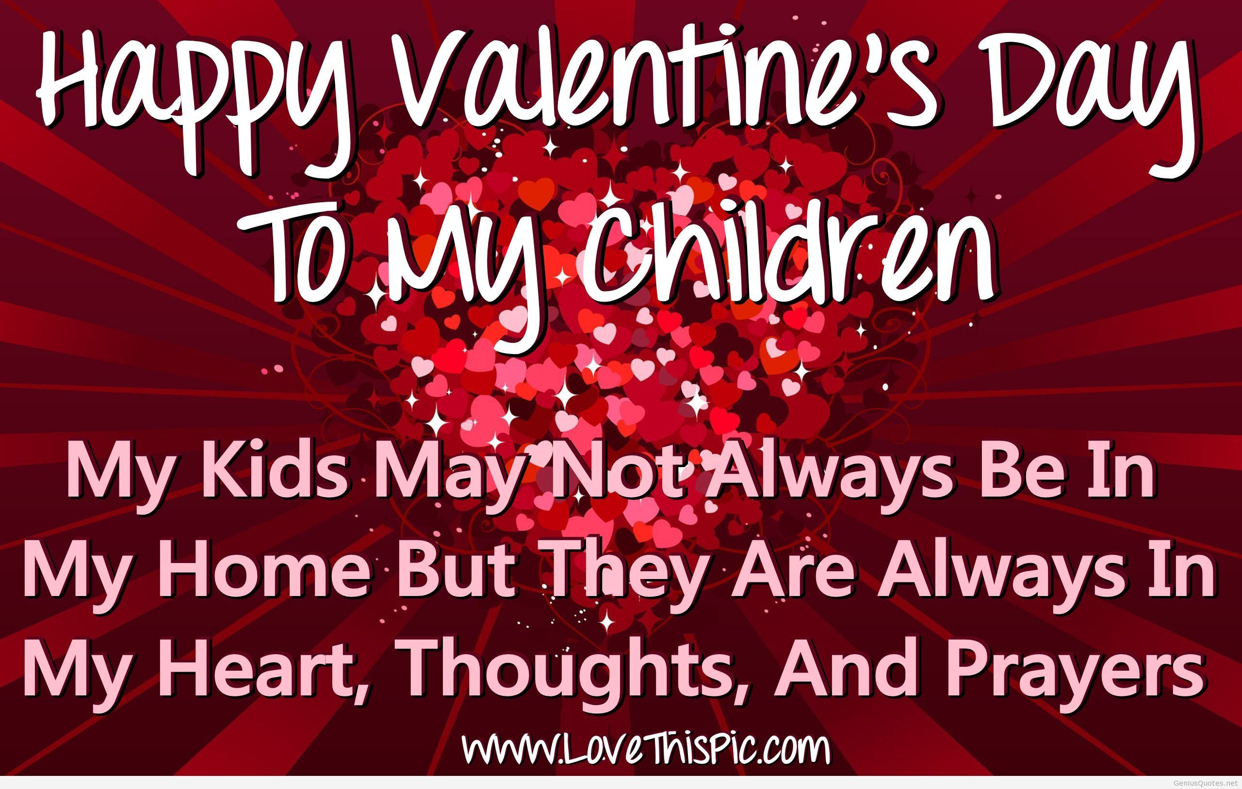 Happy Valentines Day To My Son Quotes
 Happy Valentines Day For Kids Some of the festive