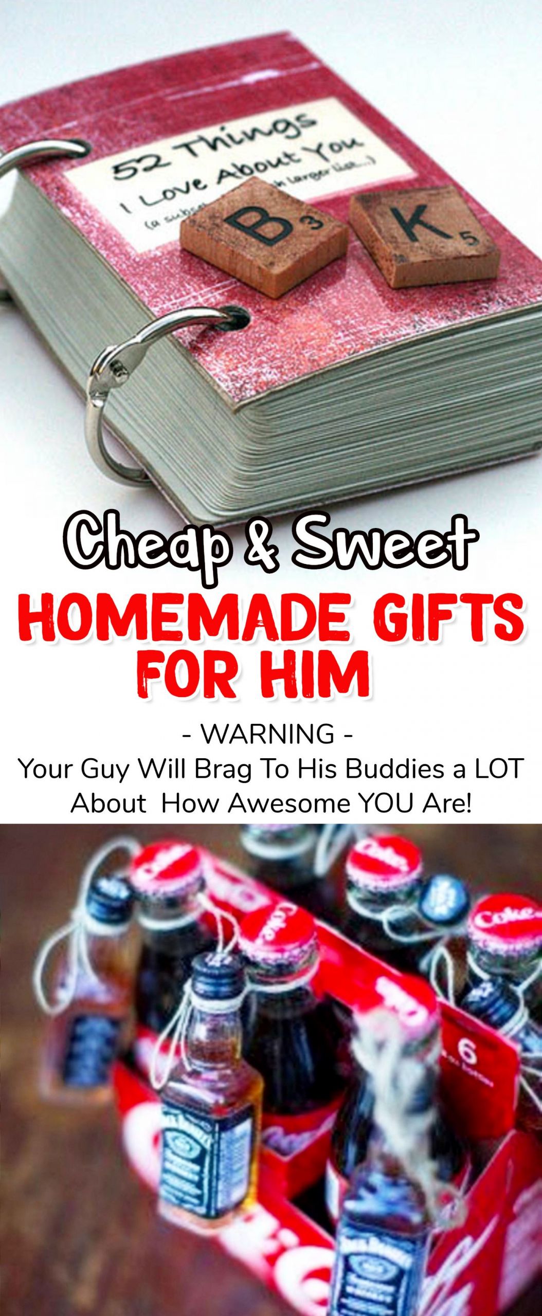 Homemade Valentine Gift Ideas For Guys
 Homemade Gift Ideas For Him 26 Romantic DIY Gifts To