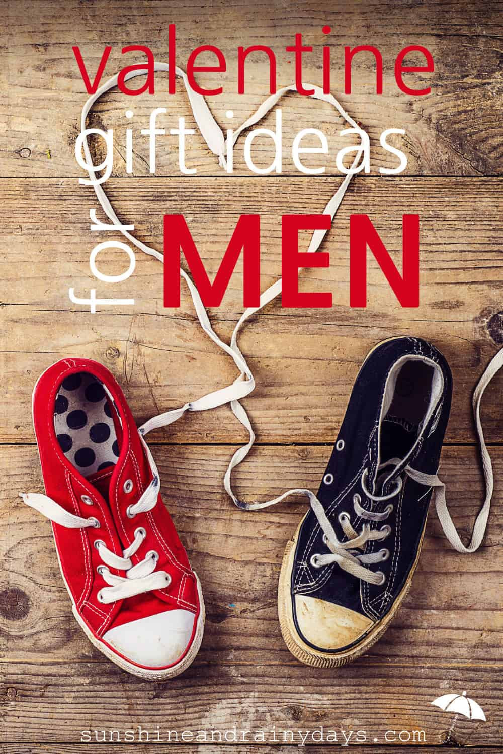 Mens Valentines Day Gift Ideas
 Valentine Gift Ideas For Men Sunshine and Rainy Days