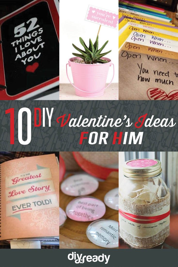 Unique Valentine Day Gift Ideas For Him
 10 Valentines Day Ideas for Him DIY Ready