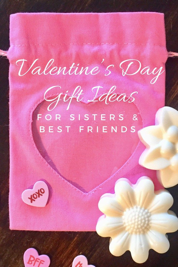 Valentine Gift Ideas For Sister
 10 Valentine s Day Gift Ideas for Sisters & Best Friends