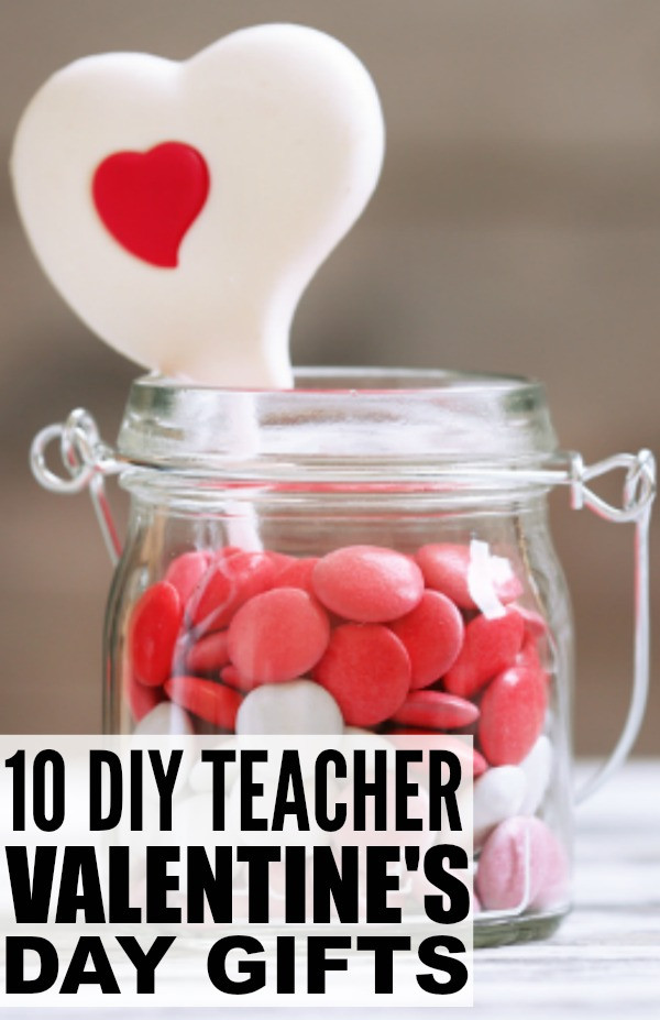 Valentine Gift Ideas For Teacher
 10 DIY Valentines Teacher Gifts To Make with Your Kids