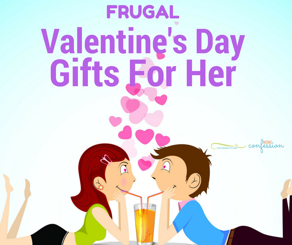 Valentines Day Gift For Woman
 7 Frugal Valentine s Gift Ideas For Women