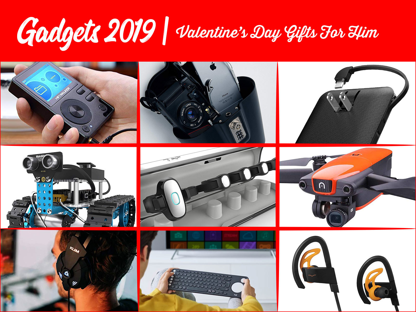 Valentines Day Gifts For Him 2019
 10 Cool Tech Gad s of 2019 as Valentine’s Day Gift For