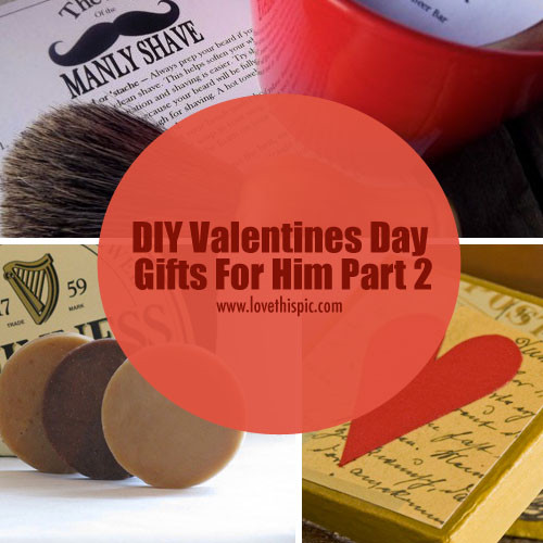Valentines Day Gifts For Him Pinterest
 DIY Valentines Day Gifts For Him Part 2
