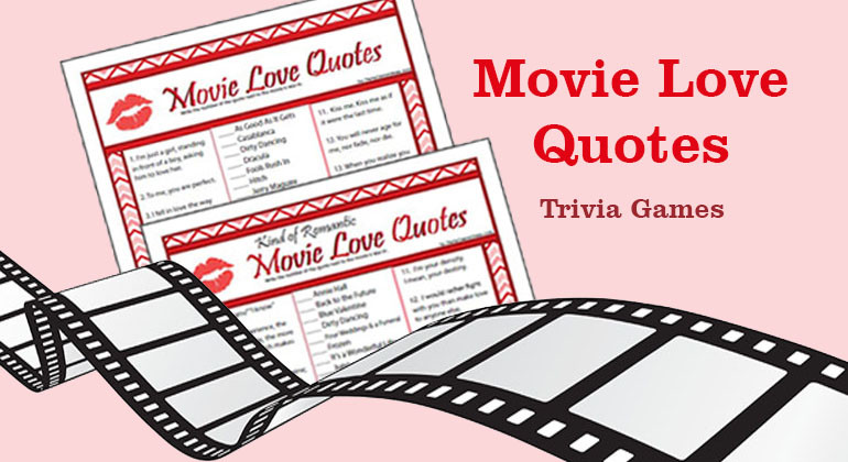 Valentines Day Movie Quote
 Movie Love Quotes Trivia Game Bridal Showers & Valentine