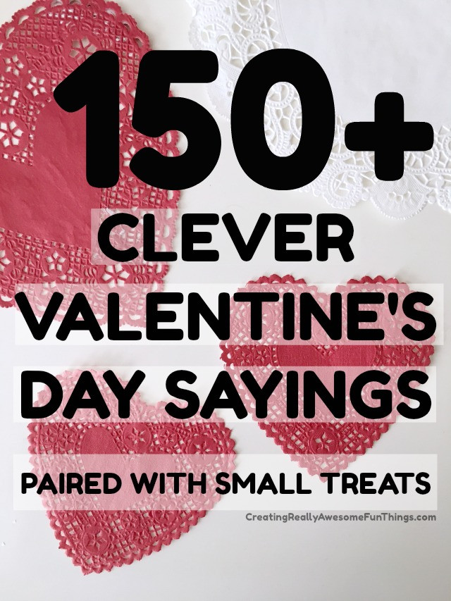 Valentines Day Quotes For Coworkers
 150 Clever Valentines Day Sayings C R A F T