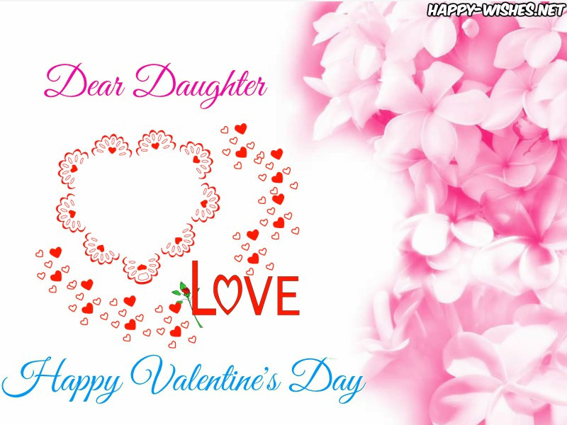Valentines Day Quotes For Daughter
 Happy Valentine s Day Wishes For Daughter