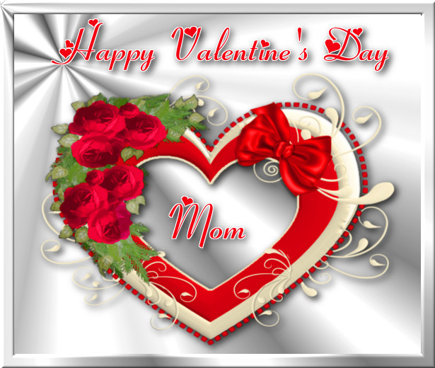 Valentines Day Quotes for Mom Best Of Happy Valentine S Day Mom S and for