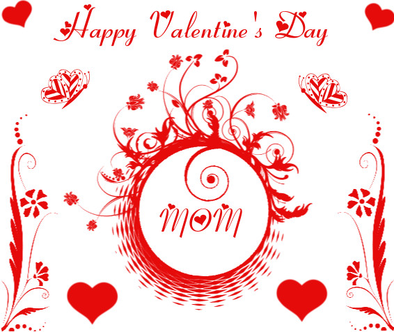 Valentines Day Quotes for Moms Lovely Happy Valentine S Day Mom S and for