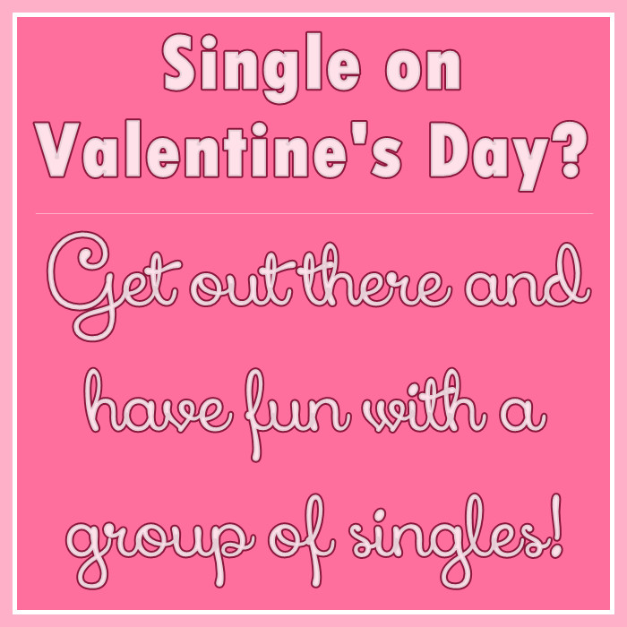 Valentines Day Quotes For Singles
 Valentines Quotes For Single La s QuotesGram