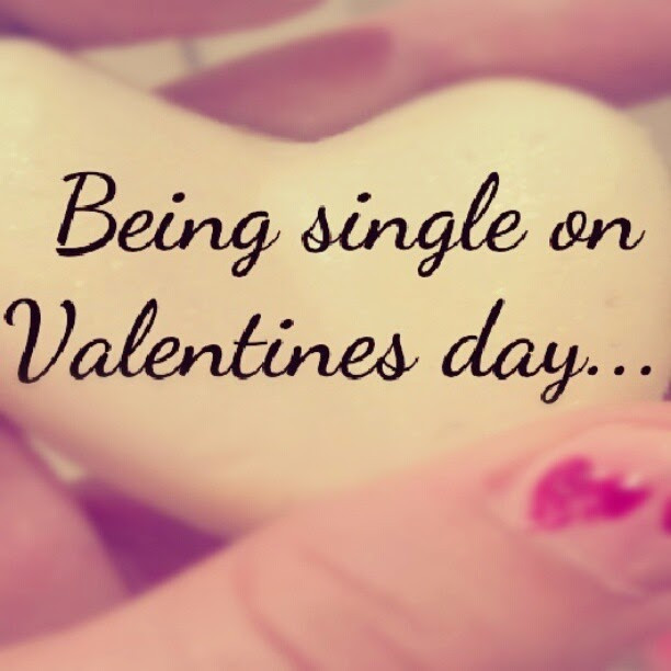 Valentines Day Quotes For Singles
 Valentines Day Single Funny Quotes QuotesGram