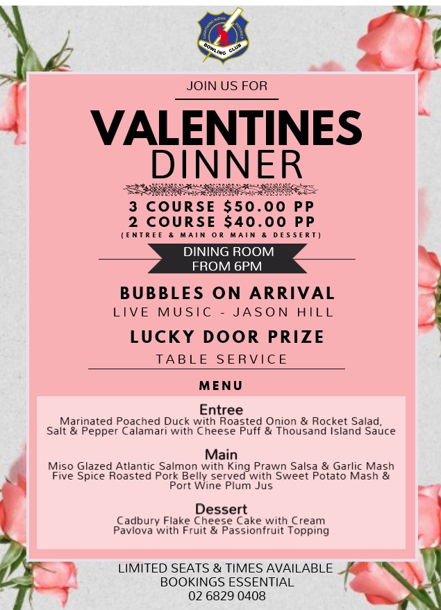 Valentines Dinner 2020
 Valentines Day Dinner 2020 – Lightning Ridge Bowls Club