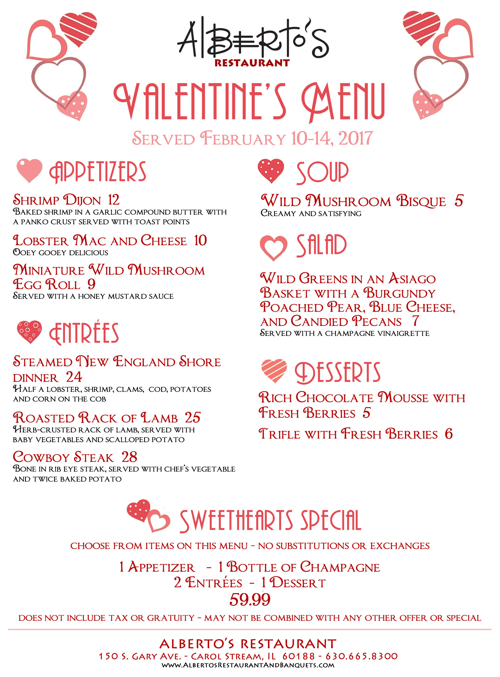 Valentines Dinner Menus
 Celebrate Valentine’s Day with A Romantic Dinner for 2 at