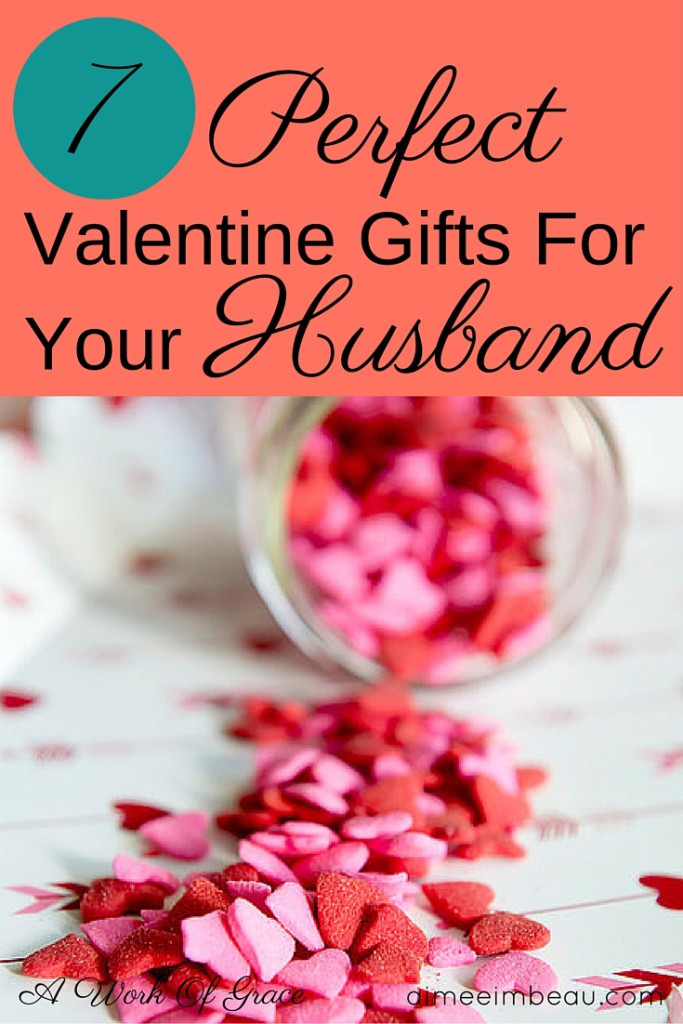 Valentines Gift For Husband Ideas
 7 Perfect Valentine Gifts For Your Husband A Work Grace