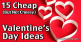 20 Best Ideas Cheap Valentines Day Ideas