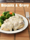 The 24 Best Ideas for Dairy Free Biscuits and Gravy
