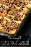24 Of the Best Ideas for French toast Casserole Overnight Recipe