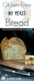 20 Best Ideas Gluten Free Bread Recipe No Yeast