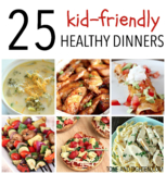 23 Best Ideas Healthy Kid Friendly Dinner Recipes