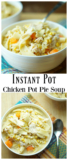 25 Best Ideas Instant Pot Chicken Pot Pie soup