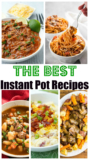 25 Ideas for Instant Pot Favorite Recipes