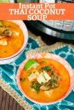 Best 25 Instant Pot Thai Recipes