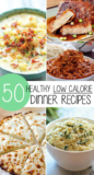 30 Of the Best Ideas for Low Calorie Dinners for Family