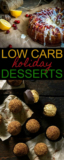 20 Of the Best Ideas for Low Carb Holiday Desserts