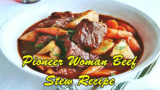 The 21 Best Ideas for Pioneer Woman Beef Stew