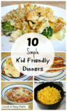 The Best Ideas for Quick Easy Kid Friendly Dinners