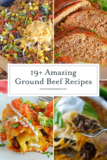 21 Ideas for Recipes Using Ground Beef