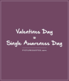 The Best Ideas for Single Valentines Day Quotes