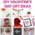 Best 35 Valentines Creative Gift Ideas