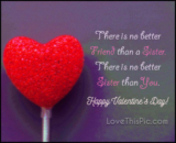 The Best Ideas for Valentines Day Quotes for Sister